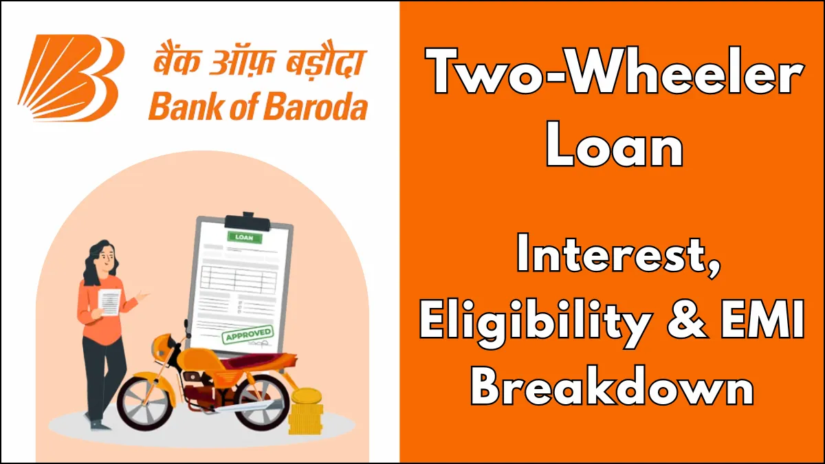 Bank of Baroda Two-Wheeler Loan
