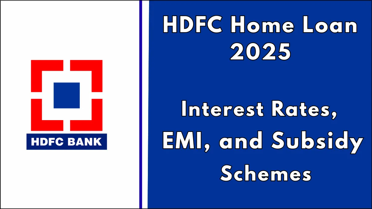 HDFC Home Loan 2025