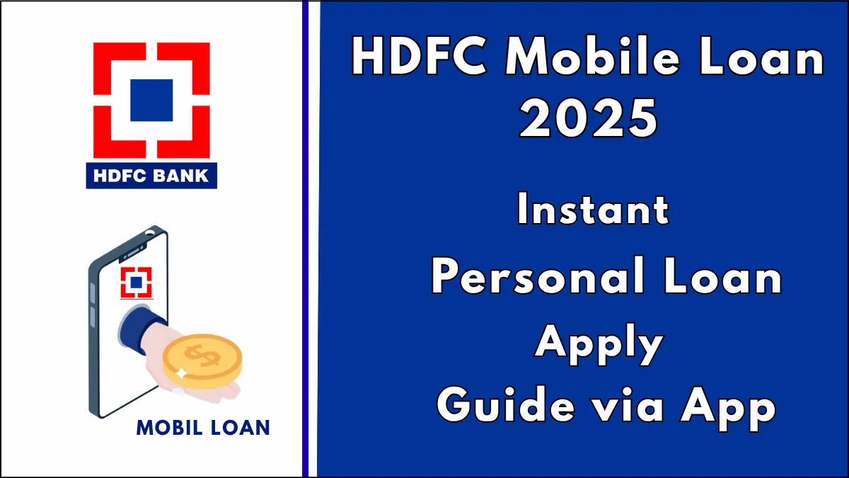 HDFC Mobile Loan 2025