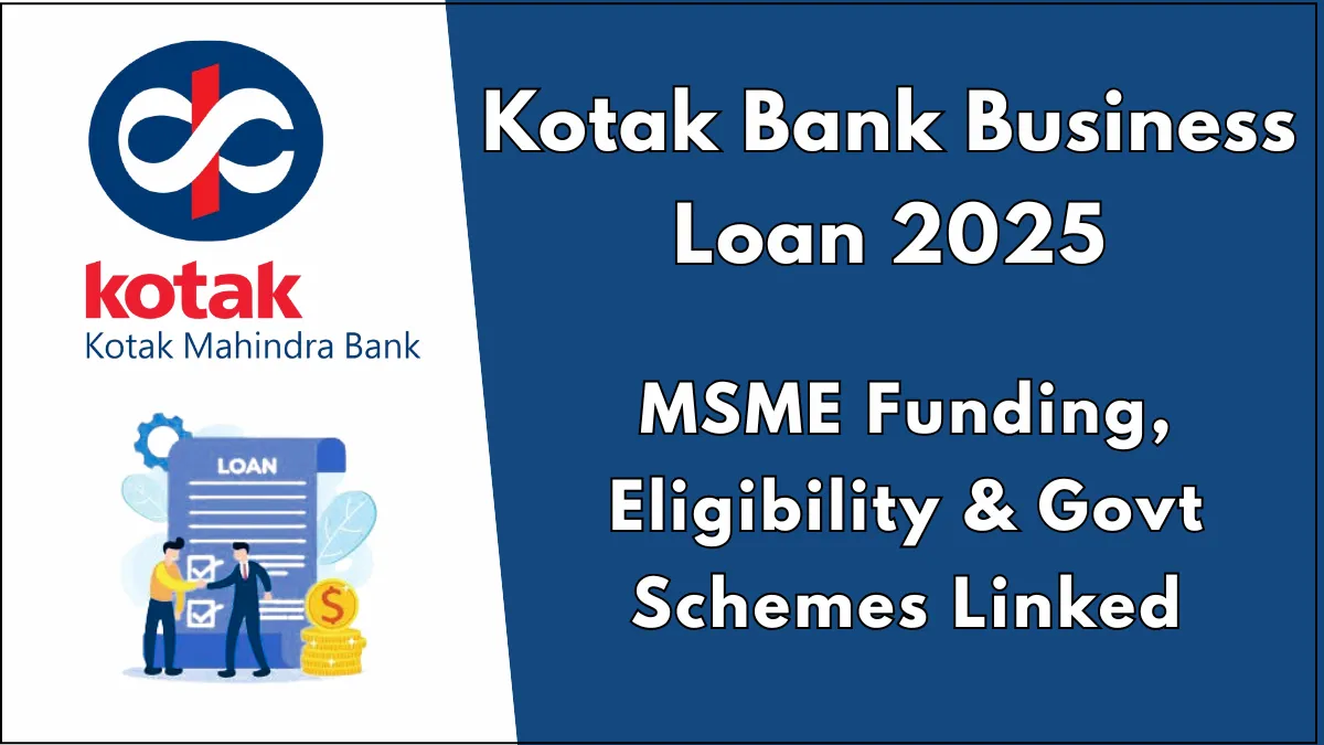 Kotak Mahindra Bank Business Loan 2025