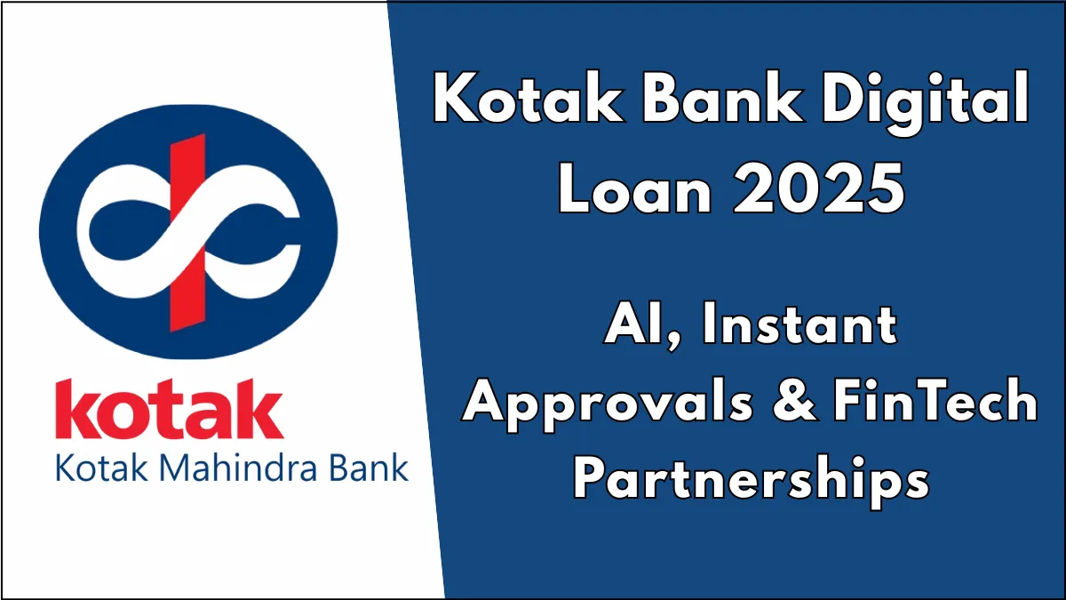Kotak Mahindra Bank Digital Loan 2025